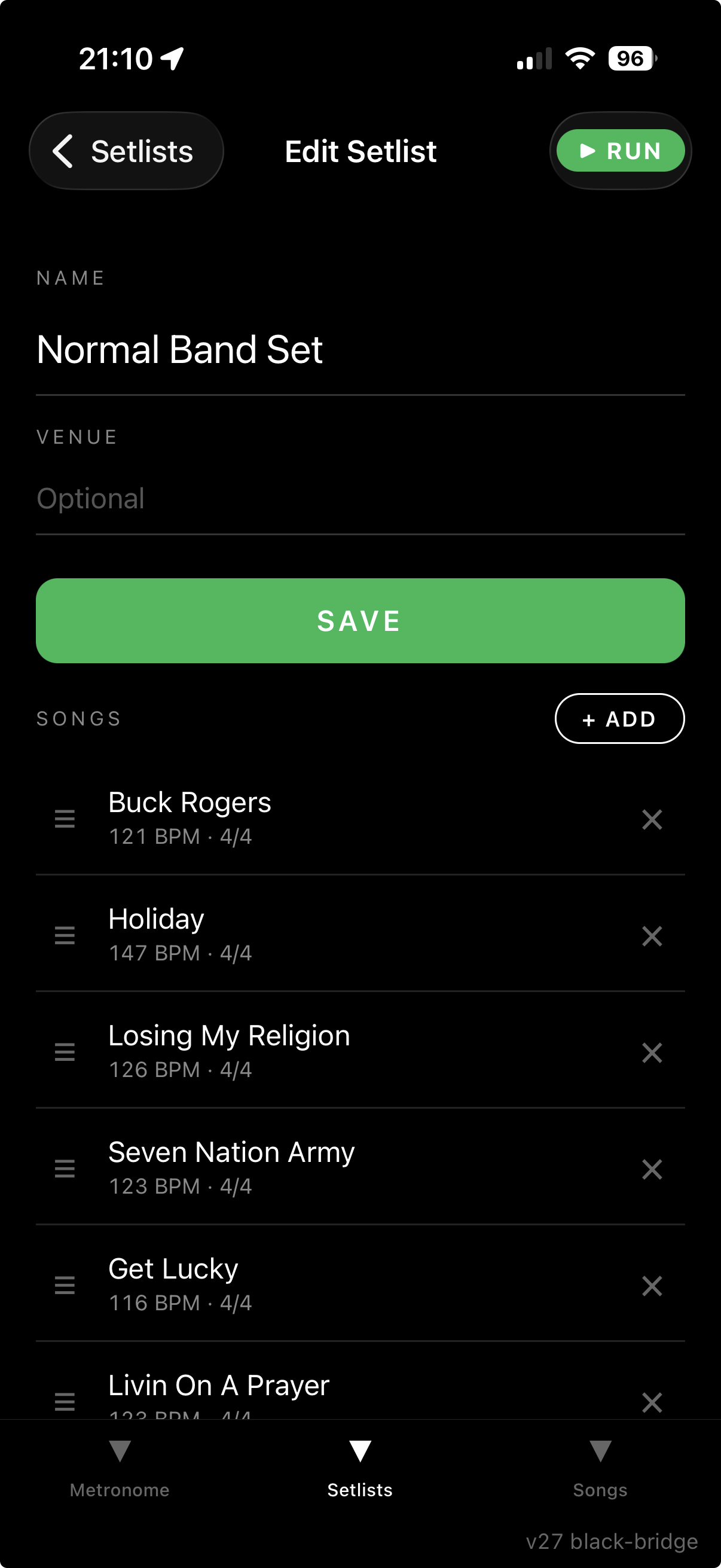 The Edit Setlist screen for 'Normal Band Set' with a list of six songs and drag handles, plus SAVE and RUN buttons.
