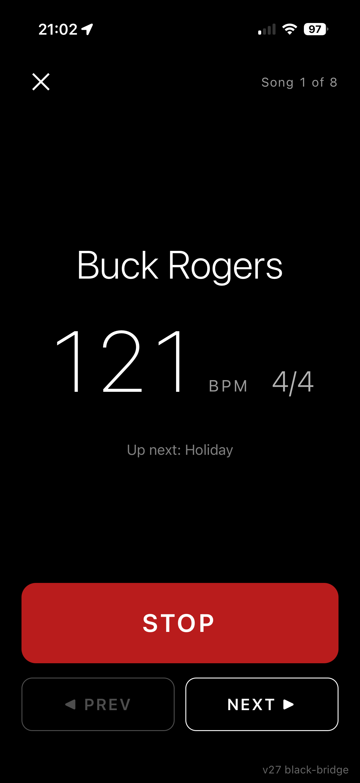 Run mode mid-gig: the song 'Buck Rogers' at 121 BPM in 4/4, 'Up next: Holiday', with PREV and NEXT controls.